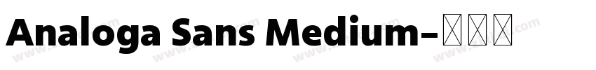 Analoga Sans Medium字体转换